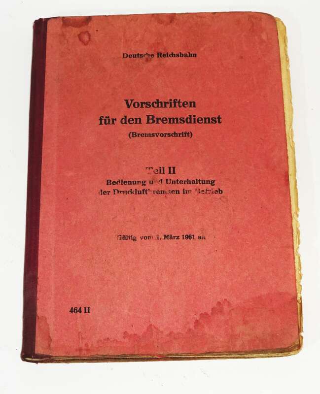 Vorschrift für den Bremsdienst Teil II 1961 Deutsche Reichsbahn 