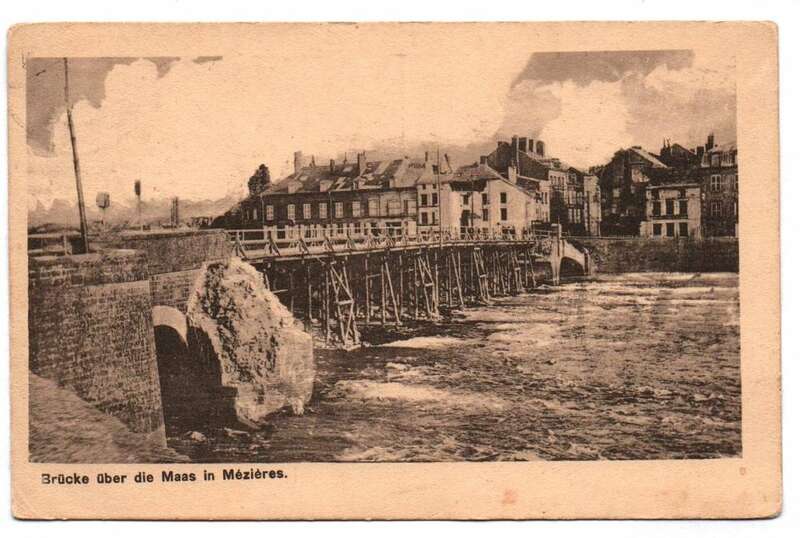Ak Brücke über die Maas in Mezieres Frankreich 1917 Feldpostkarte