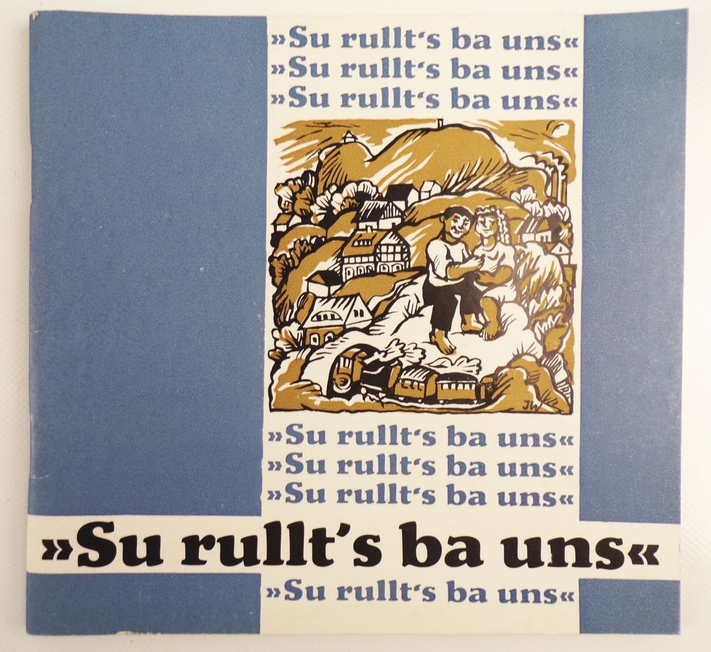 Su rullt s ba uns Oberlausitzer Mundart Hans Klecker 1987 EA