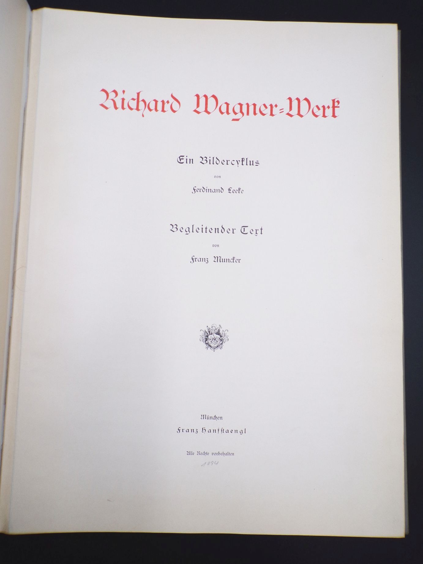 Richard Wagner Werk Ein Bildercyclus Begleitender Text von Franz Muncker