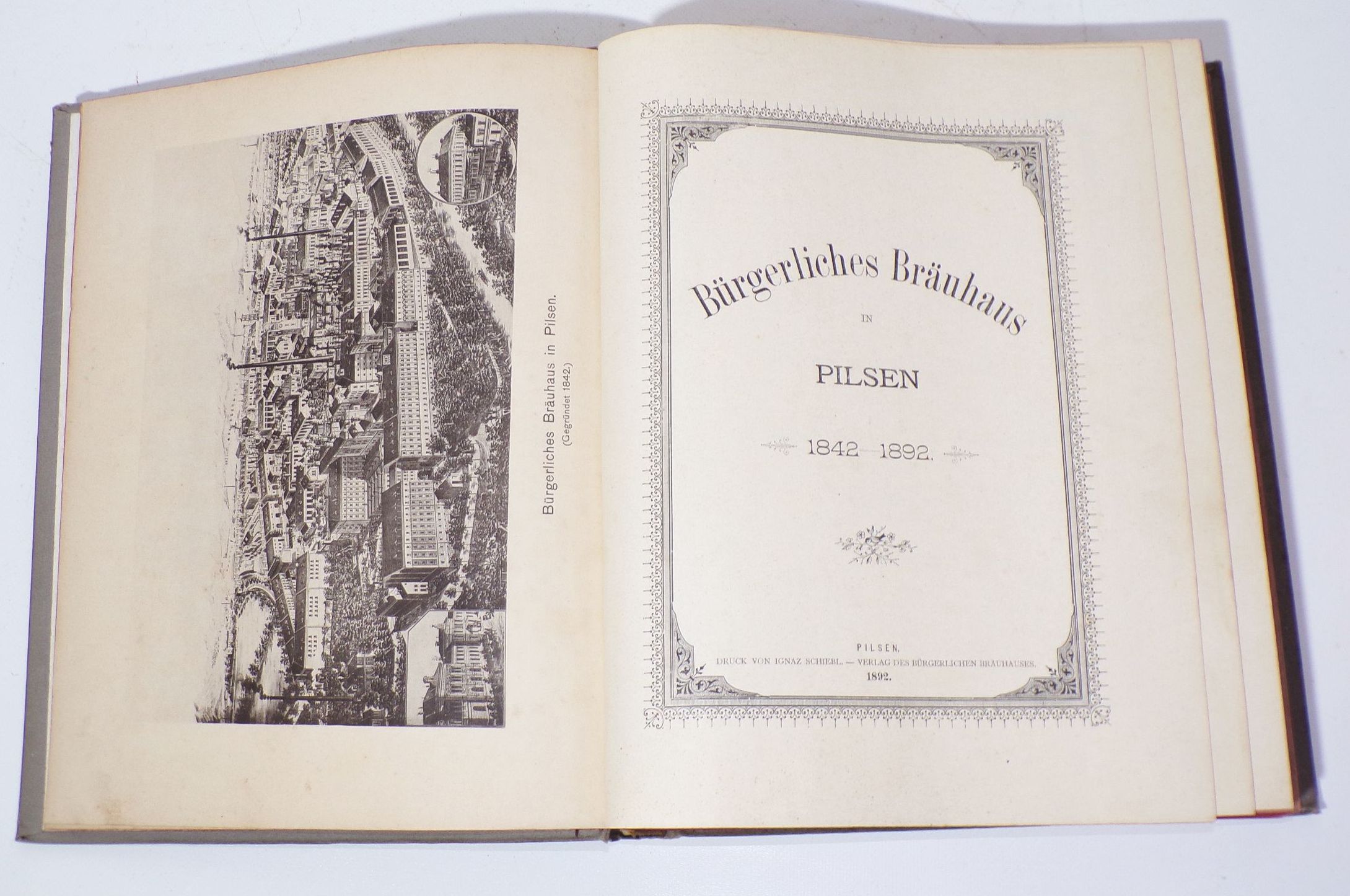 Bürgerliches Bräuhaus in Pilsen 1842 bis 1892 Brauerei Bier 