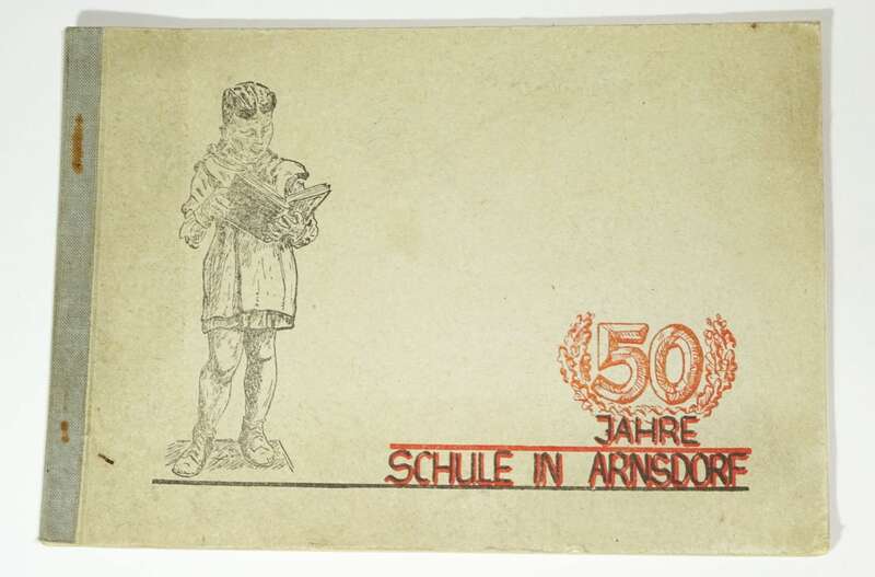 50 Jahre Schule in Arnsdorf 1954 Sachsen