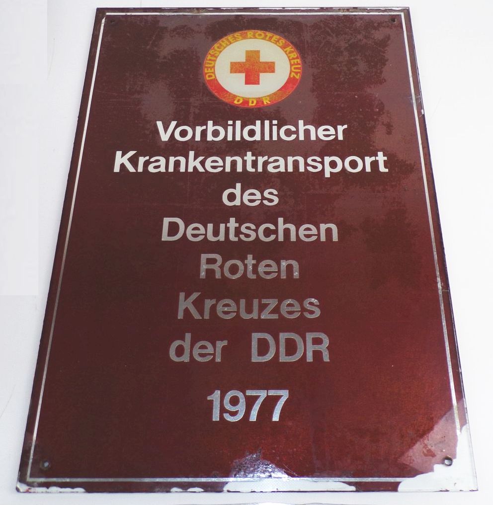 Schild Vorbildlicher Krankentransport des deutsche Roten Kreuzes DDR 1977