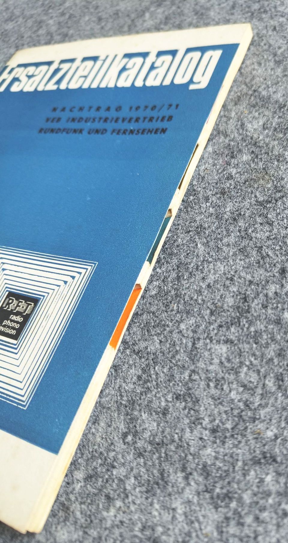 RFT Ersatzteilkatalog Nachtrag 1970 VEB Industrievertrieb Rundfunk und Fernsehen Katalog