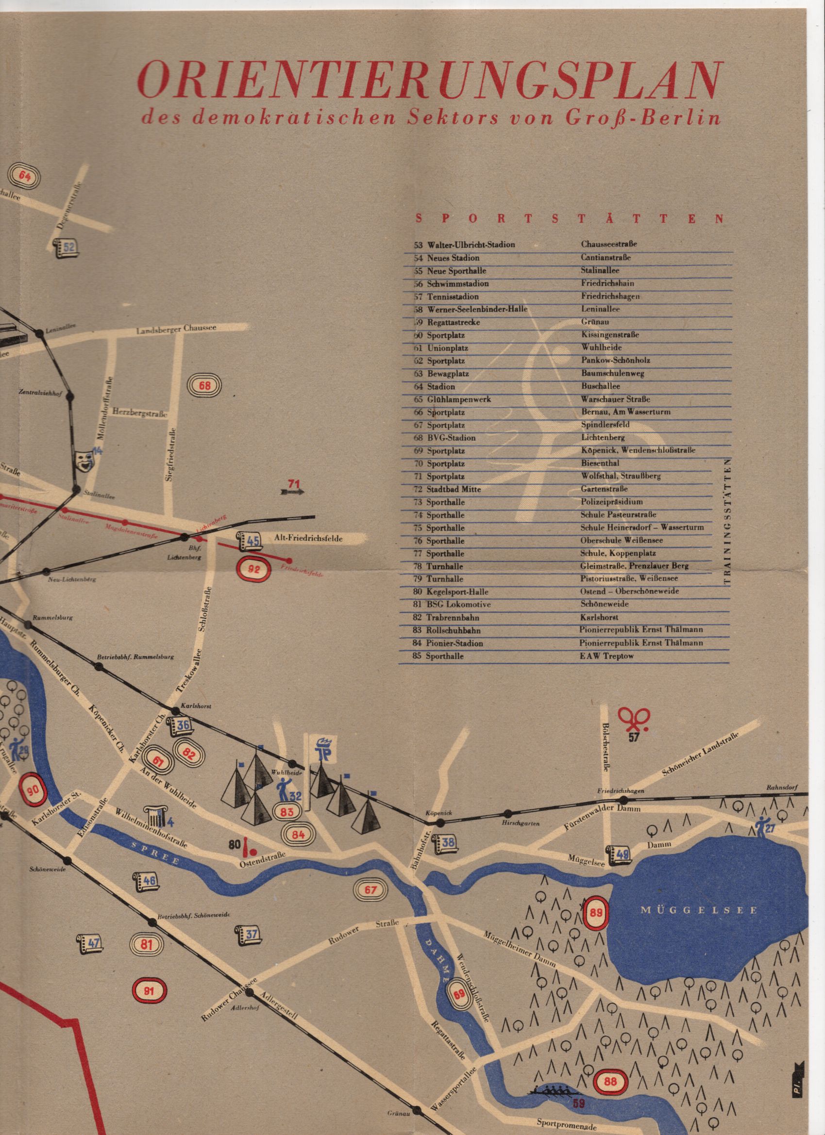 Plan Berlin Stadt der III Weltfestspiele der Jugend und Studenten für den Frieden Plan Berlin Stadt der III Weltfestspiele der Jugend und Studenten für den Frieden