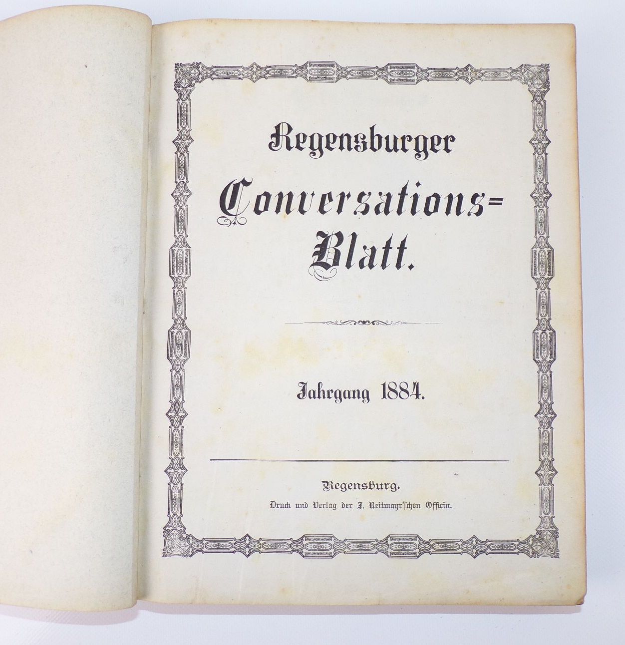 Regensburger Conversationsblatt 1884 kompletter Jahrgang Zeitung Regensburger Conversationsblatt 1884 kompletter Jahrgang Zeitung