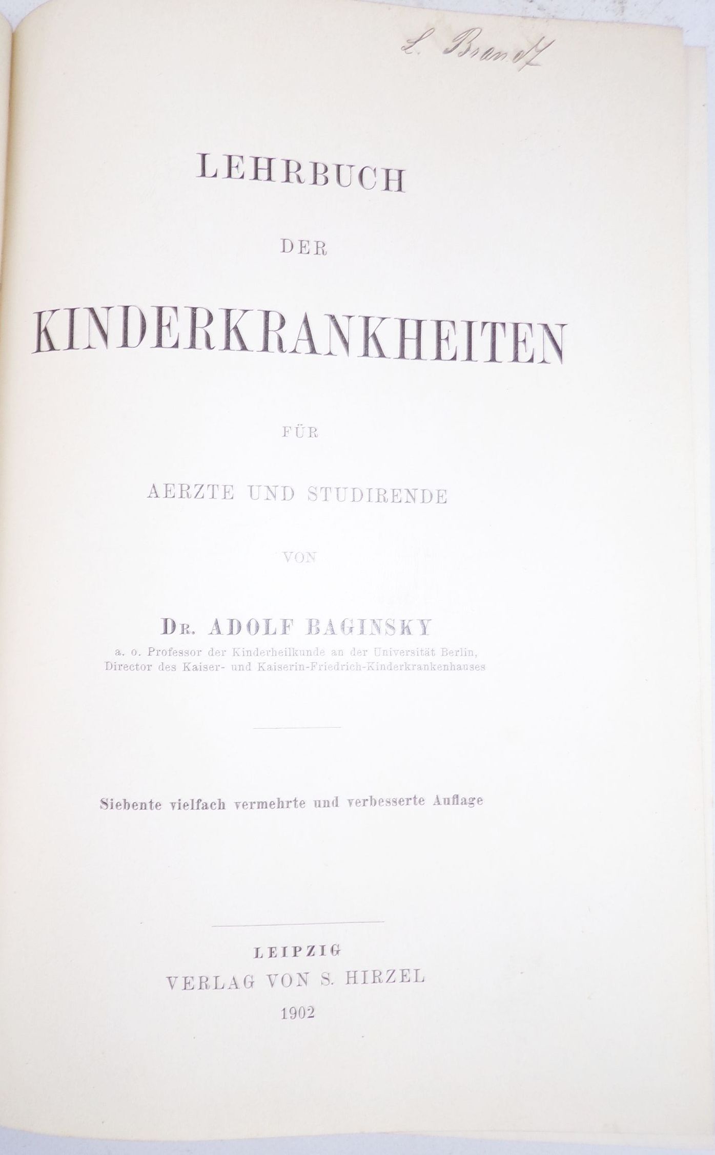  Adolf Baginsky Lehrbuch der Kinderkrankheiten 1902 Medizin Buch