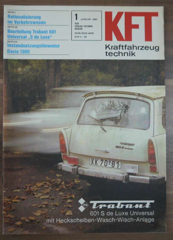 Rationalisierung im Verkehrswesen KFT Januar 1981 Trabant 601 Universal S de Luxe