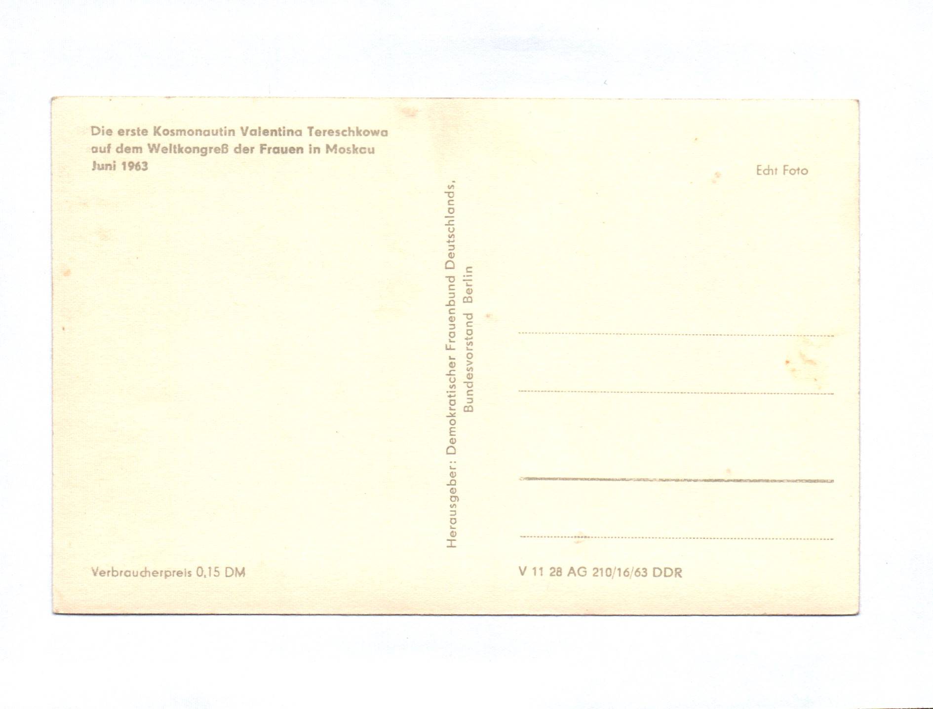 Ak Erste Kosmonautin Valentina Tereschkowa Juni 1963 Ak Erste Kosmonautin Valentina Tereschkowa Juni 1963