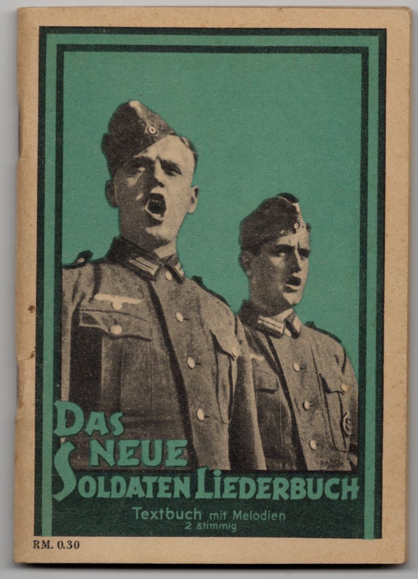 Das neue Soldaten Liederbuch 2 Weltkrieg Textbuch mit Melodien 