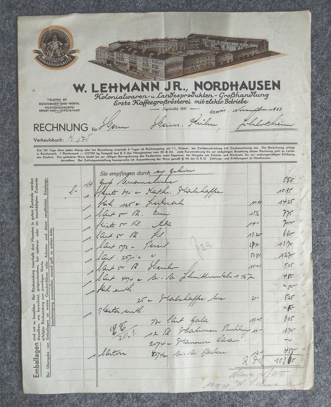 Litho Rechnung W Lehmann JR Nordhausen Kolonialwaren Landesproduktion 1933 Litho Rechnung W Lehmann JR Nordhausen Kolonialwaren Landesproduktion 1933