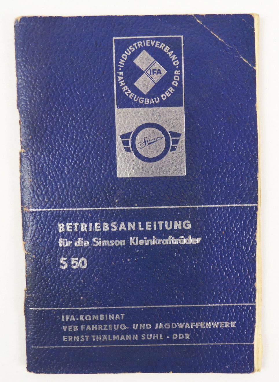 Betriebsanleitung Simson S50 Ausgabe Original