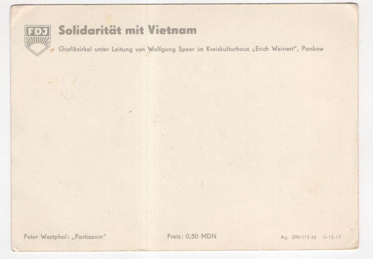 Künstler Ak Solidarität mit Vietnam DDR 1966 Peter Westphal Partisanin 