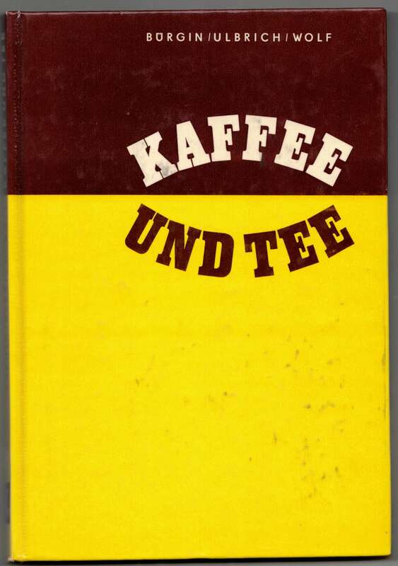 Kaffee und Tee 1970 Bürgin Ulbrich Wolf DDR