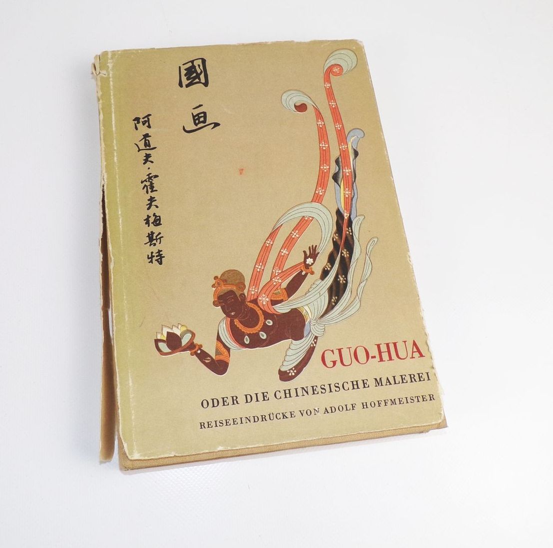 Guo Hua oder die chinesische Malerei Reiseeindrücke Adolf Hoffmeister 