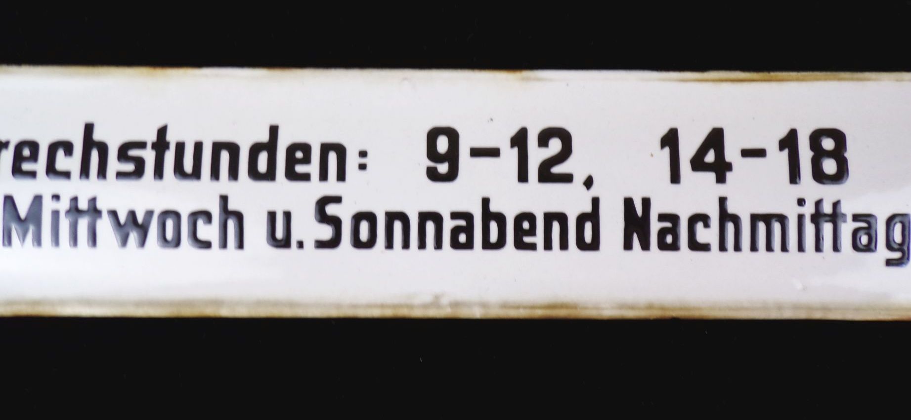 Altes Emailschild Sprechstunden Geschäft Laden Praxis Sprechzeiten 