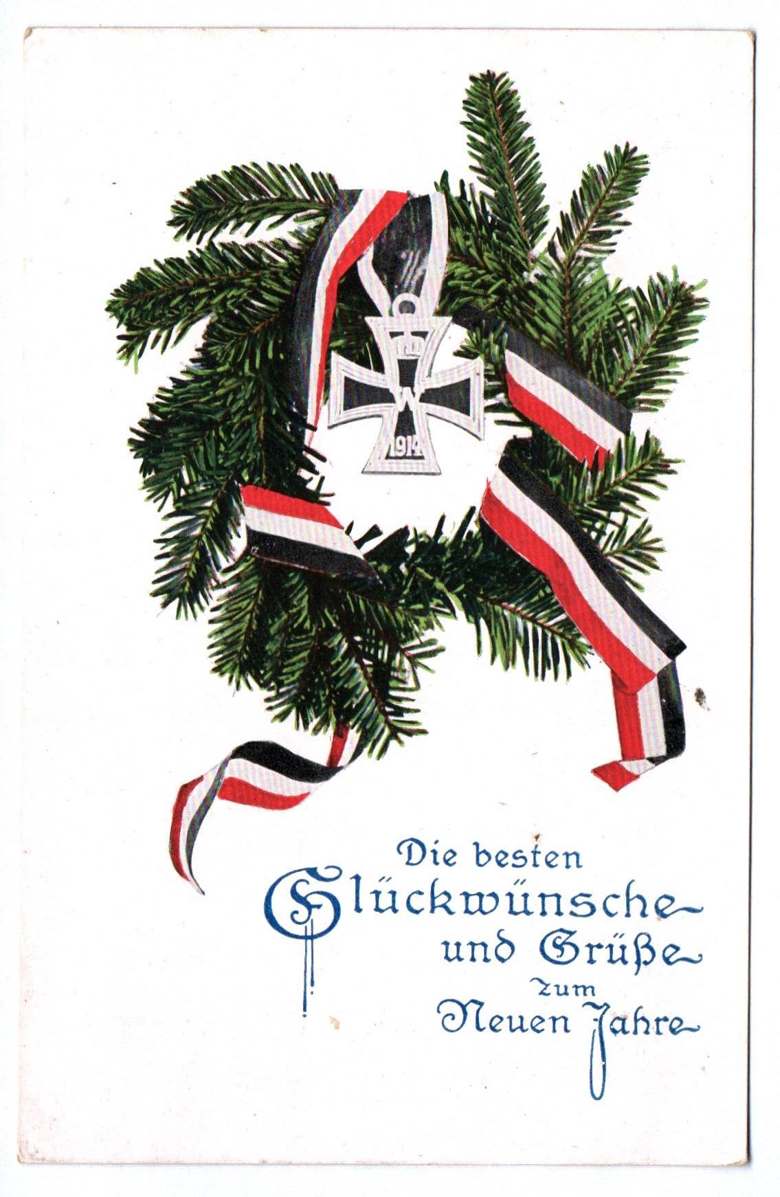 Ak Die besten Glückwünsche und Grüße zum Neuen Jahre Eisernes Kreuz 1914 Ak Die besten Glückwünsche und Grüße zum Neuen Jahre Eisernes Kreuz 1914