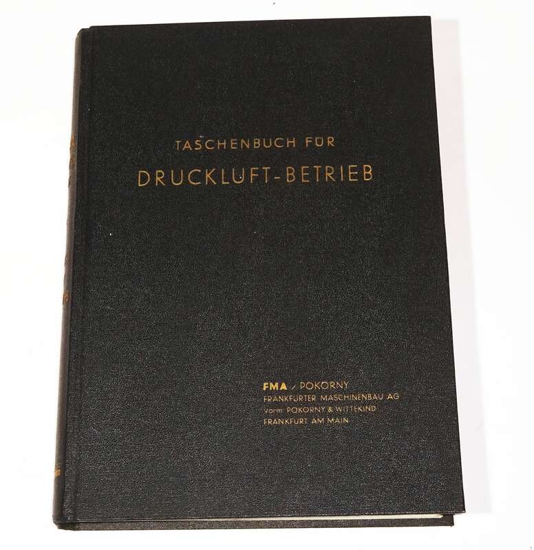 Taschenbuch für Druckluft - Betrieb 1936 Werkzeug Motoren 