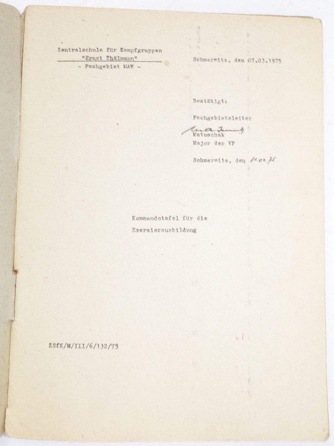 Zentralschule Kampfgruppe Ernst Thälmann Schmerwitz 1975 Kommandotafel