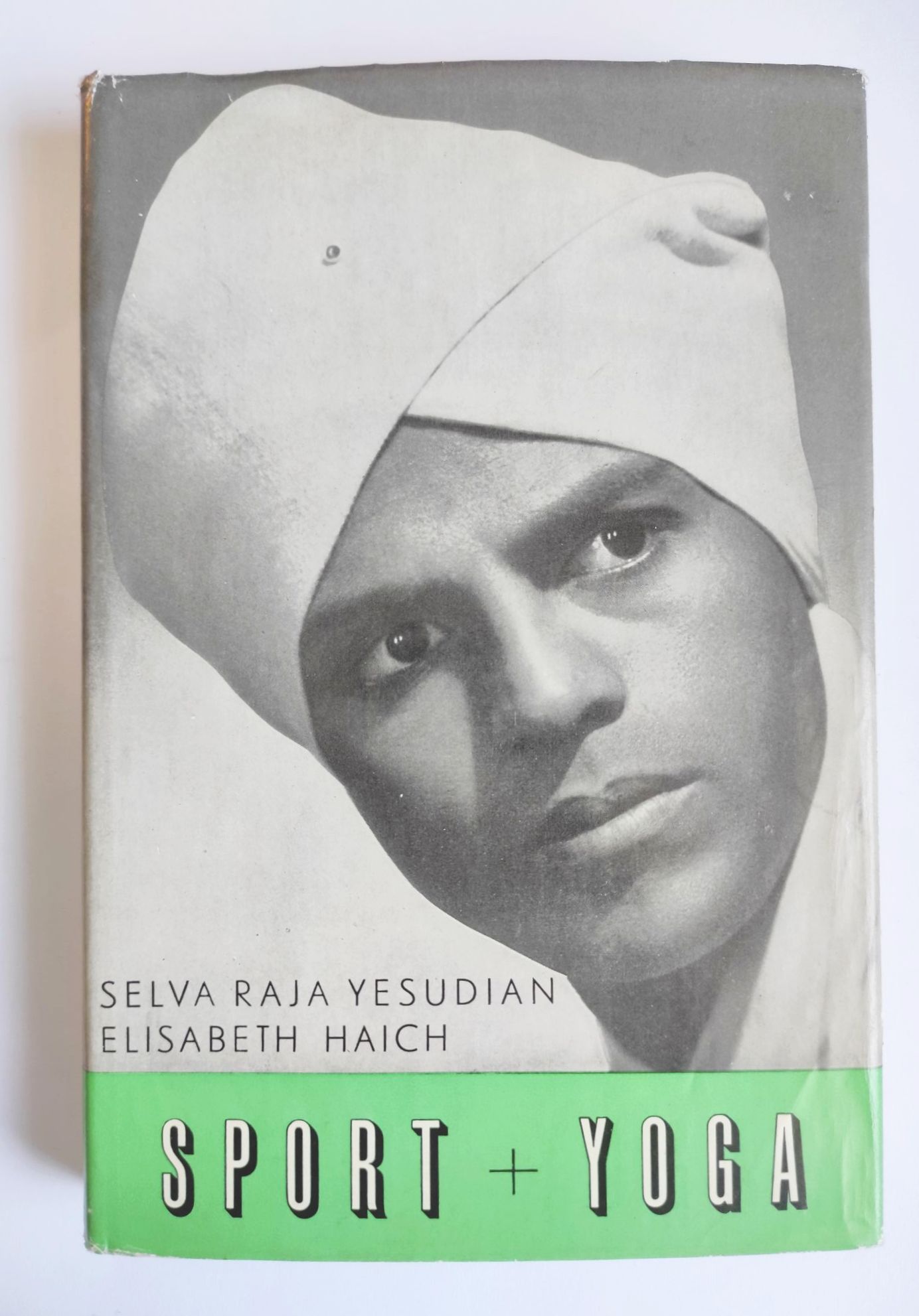 Selva Raja Yesudian Elisabeth Haich Sport Yoga 1957 Selva Raja Yesudian Elisabeth Haich Sport Yoga 1957