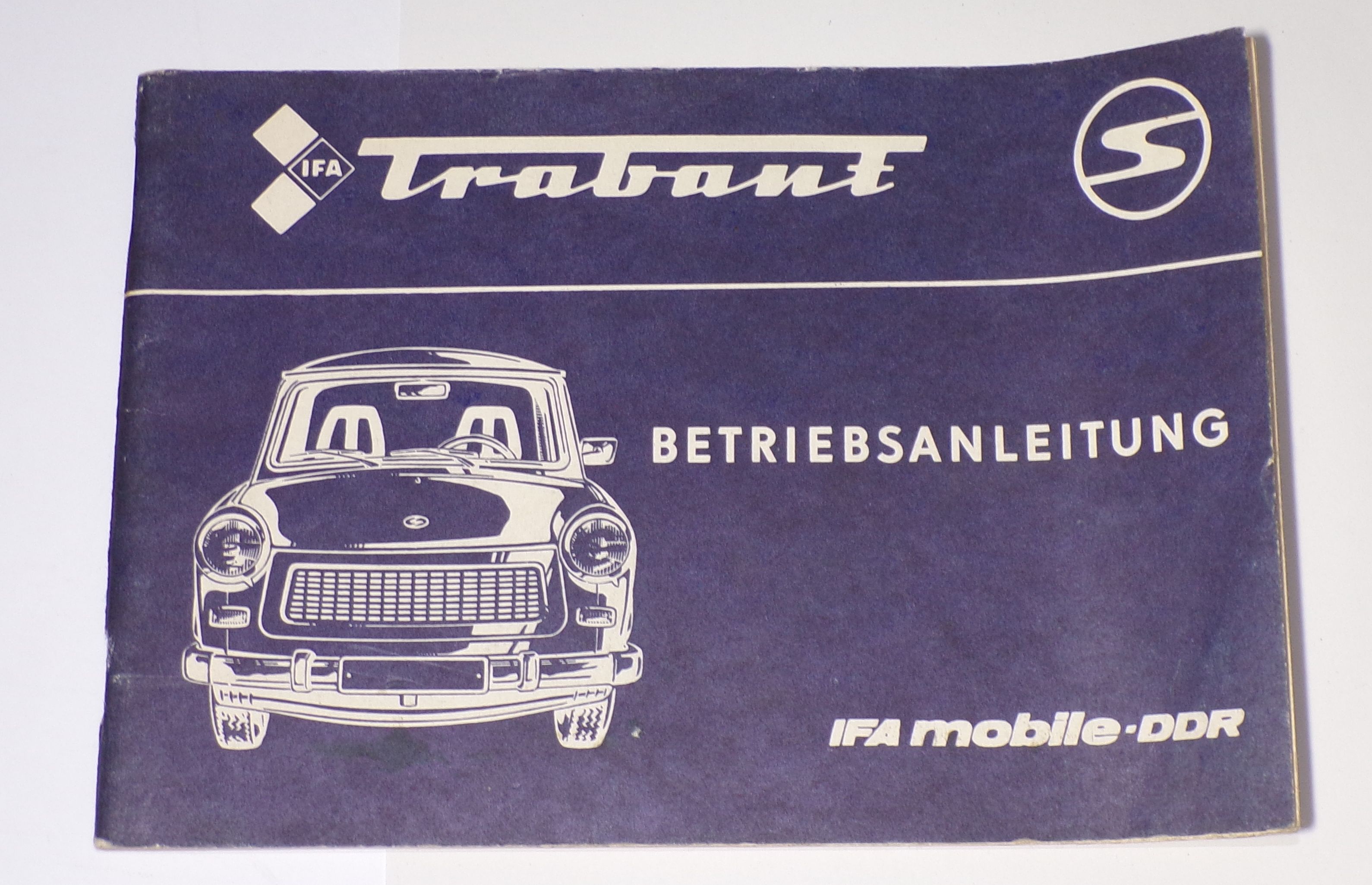 IFA Trabant 601 601S 601S de Luxe Betriebsanleitung DDR Trabi