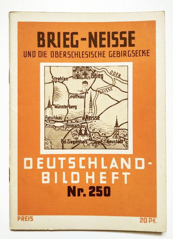 Deutschland Bild Heft Nr 250 Berg Neisse und die oberschlesische Gebirgsecke
