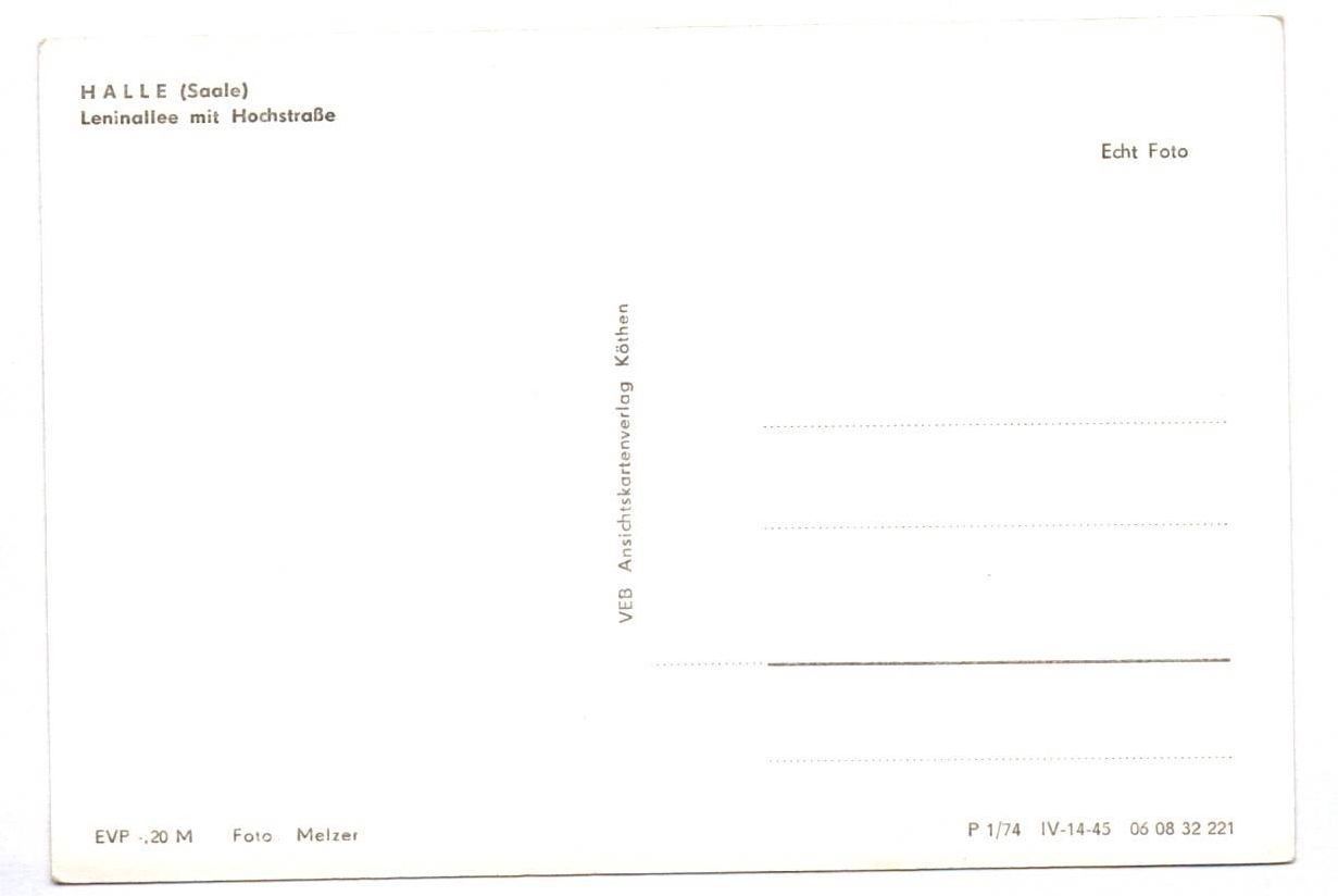 Ak Halle Saale Leninallee mit Hochstraße 1974 DDR Ak Halle Saale Leninallee mit Hochstraße 1974 DDR