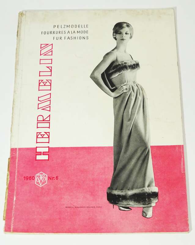 Hermelin Nr 6  1960 Pelzmodelle Zeitschrift Pelze Nerz Pelzmode Fashion Mode Vintage 