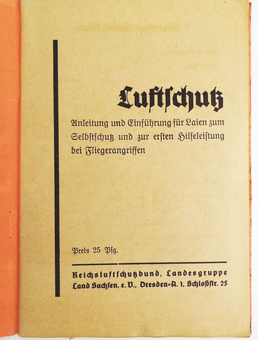 Selbstschutz der Zivilbevölkerung bei Luftangriffen 2 Wk Luftschutz Heft Selbstschutz der Zivilbevölkerung bei Luftangriffen 2 Wk Luftschutz Heft