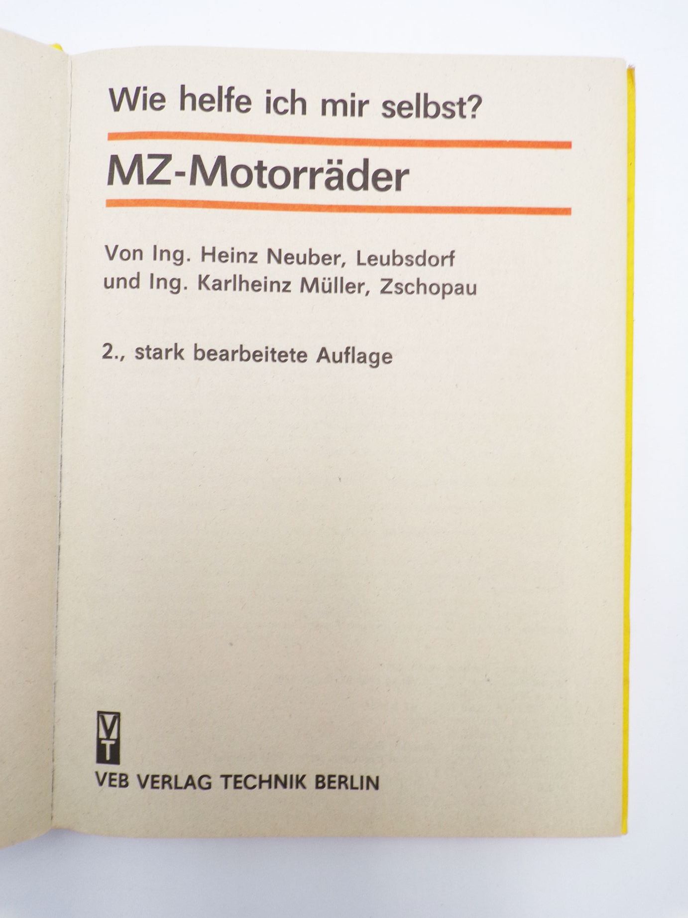 Wie helfe ich mir selbst MZ Motorräder 1985