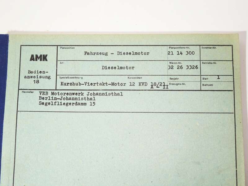 Bedieungsanweisung Fahrzeug Dieselmotor 12 KVD 18/21  VEB Motorenwerk Johannisthal  Berlin 1965