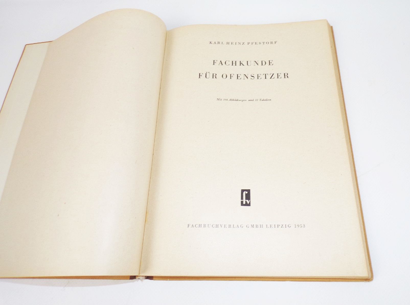 Fachkunde für Ofensetzer Karl Heinz Pfestorf 1953 Ofenbauer Öfen 
