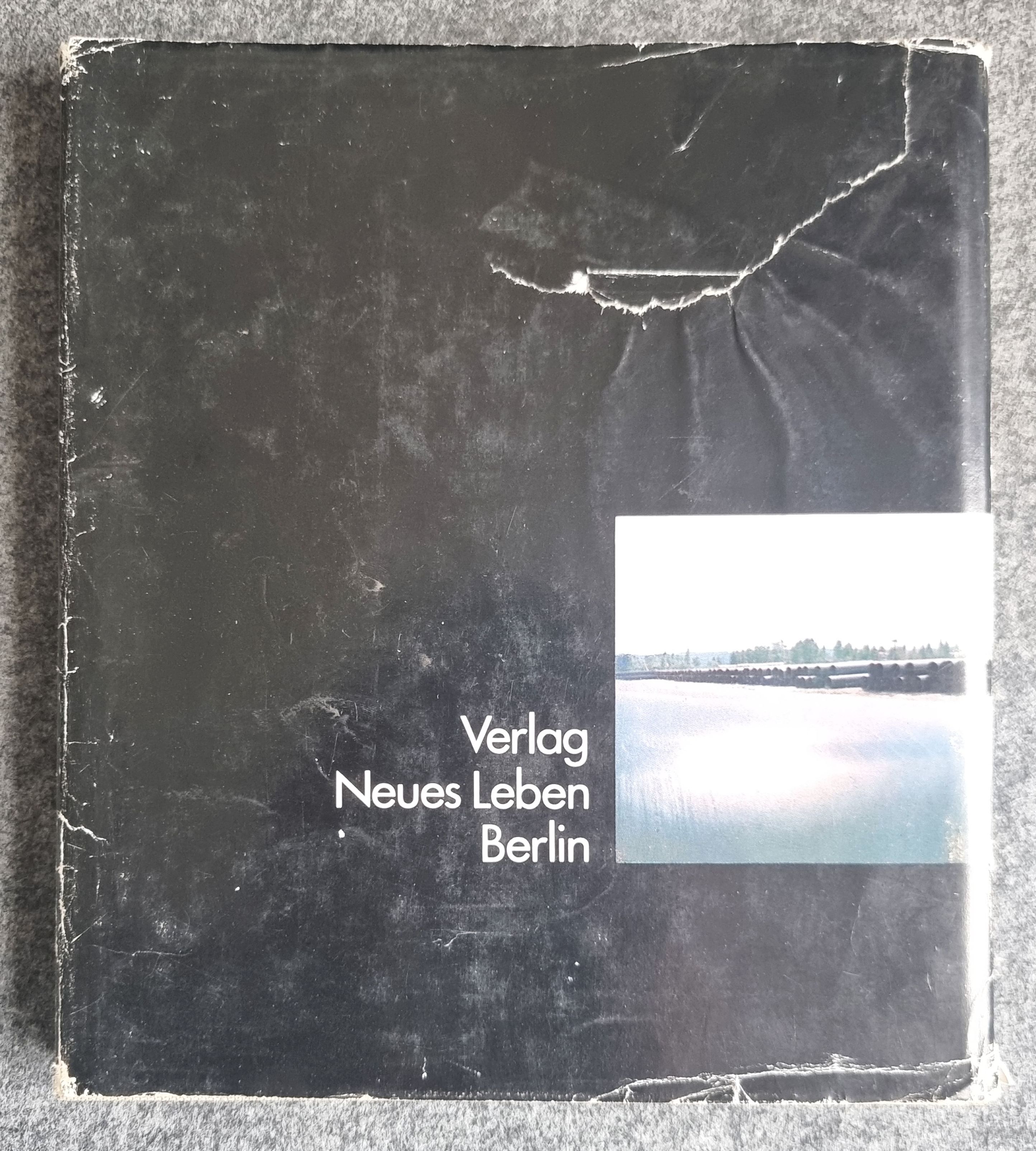 Abenteuer Trasse FDJ Erlebnisse und Beobachtungen 1978 neues Leben Berlin Abenteuer Trasse FDJ Erlebnisse und Beobachtungen 1978 neues Leben Berlin