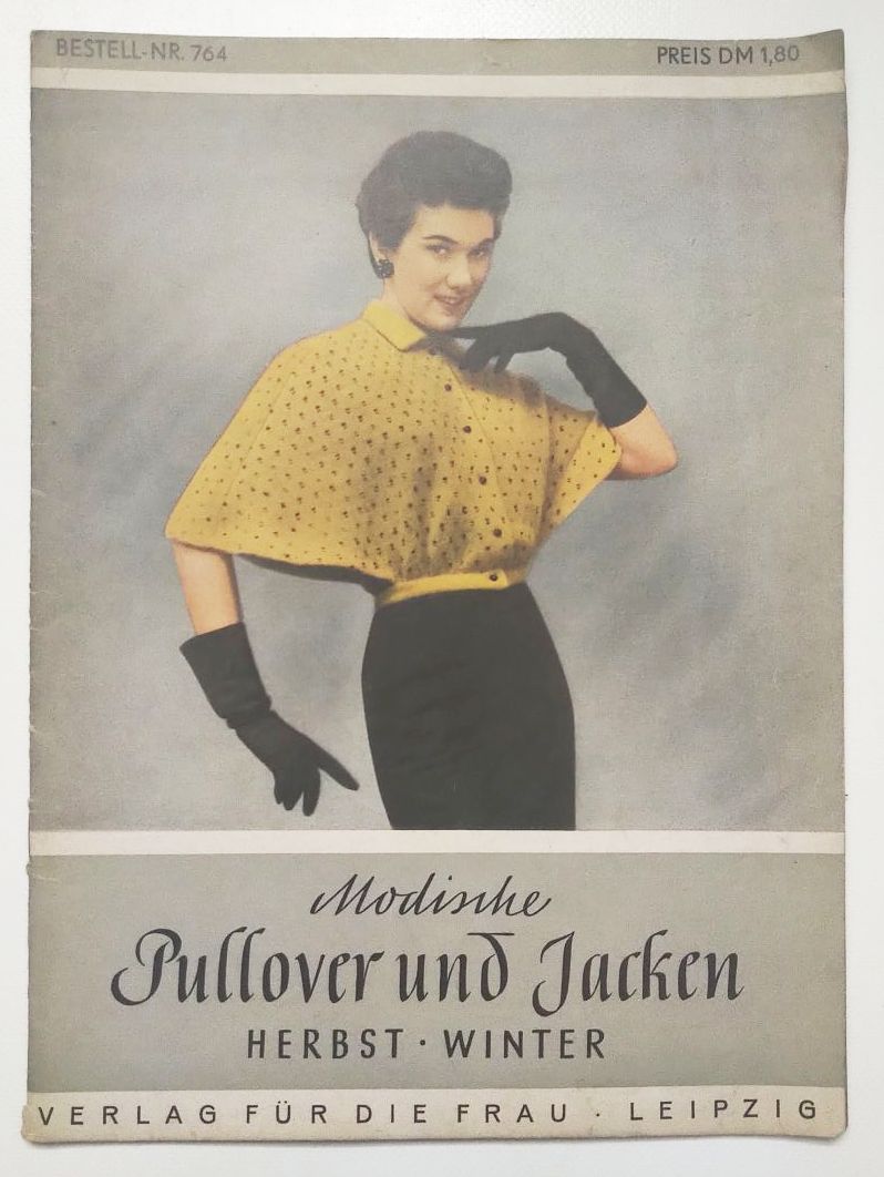 Mode Zeitschrift Nr 764 Modische Pullover und Jacken Schnittmusterbogen