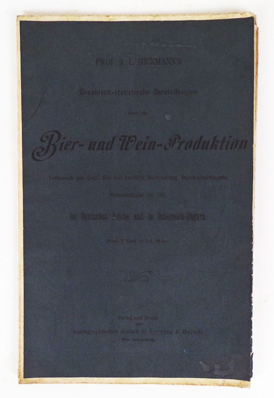 Hickmann graphische Darstellung Bier und Wein Produktion um 1900 Hickmann graphische Darstellung Bier und Wein Produktion um 1900