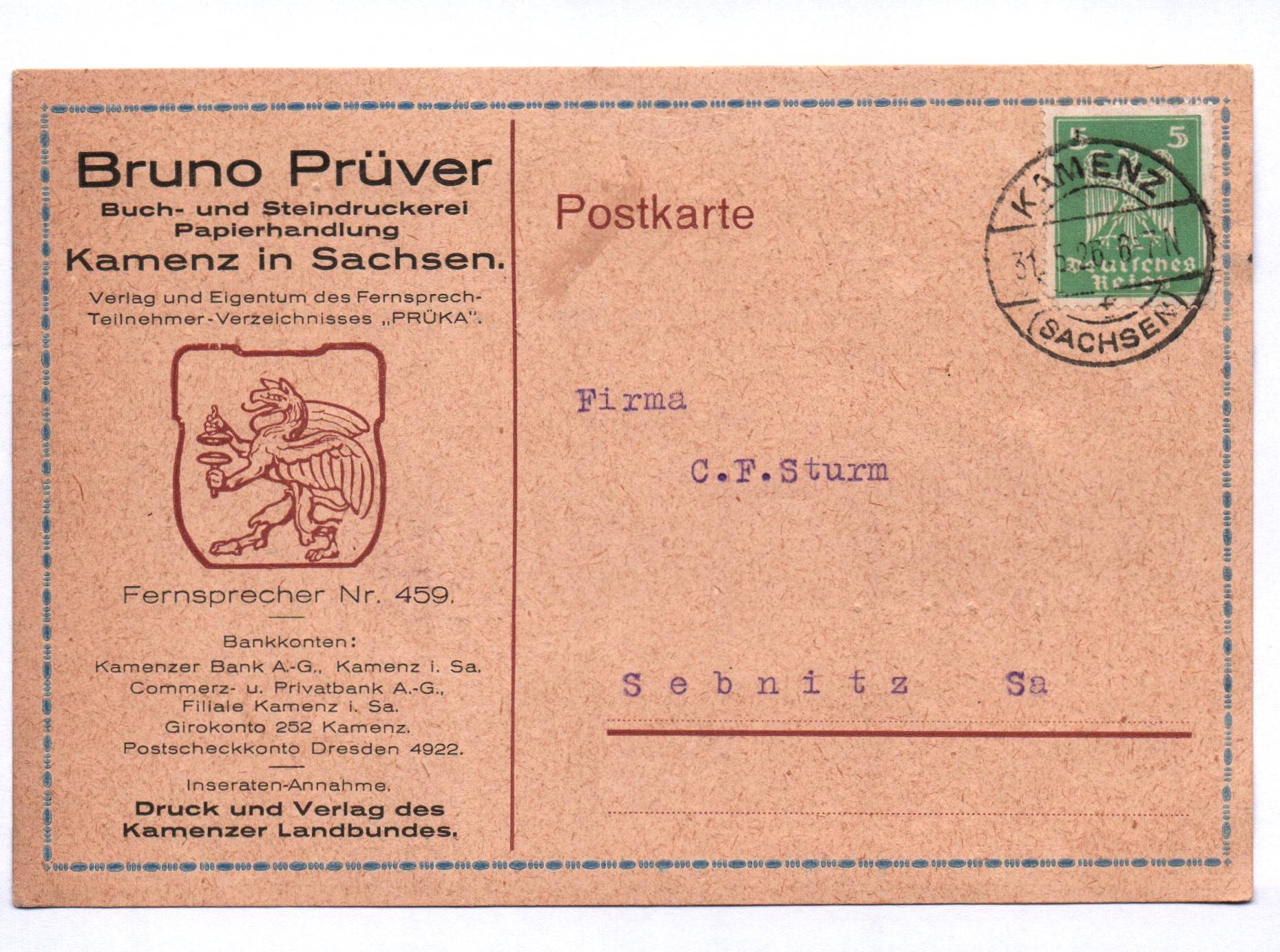 Postkarte Bruno Prüver Buch und Steindruckerei Papierhandlung Kamenz in Sachsen 1926 Postkarte Bruno Prüver Buch und Steindruckerei Papierhandlung Kamenz in Sachsen 1926