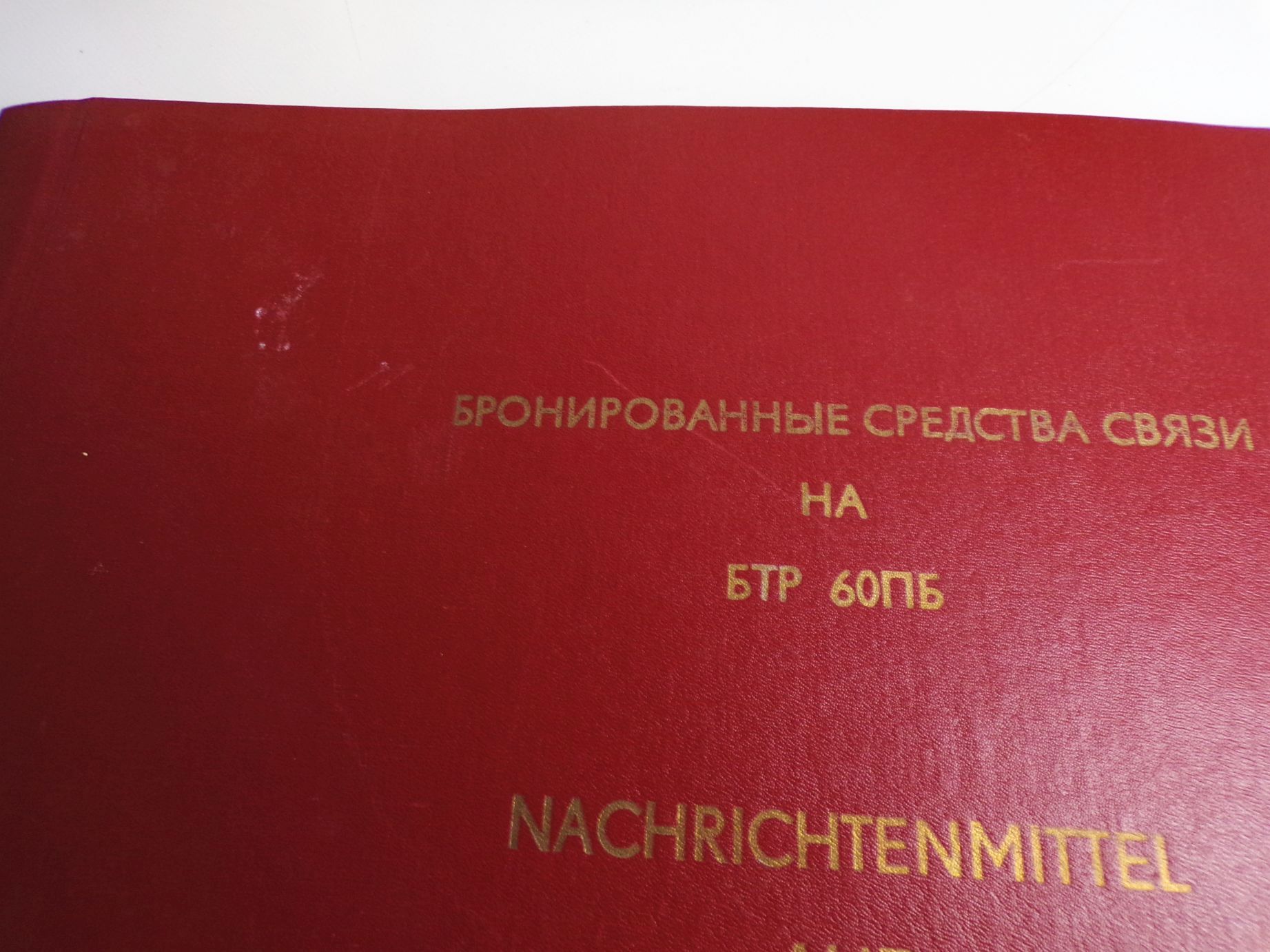 Nachrichtenmittel auf SPW 60 PB Für Dienstgebrauch NVA Betriebsanleitung