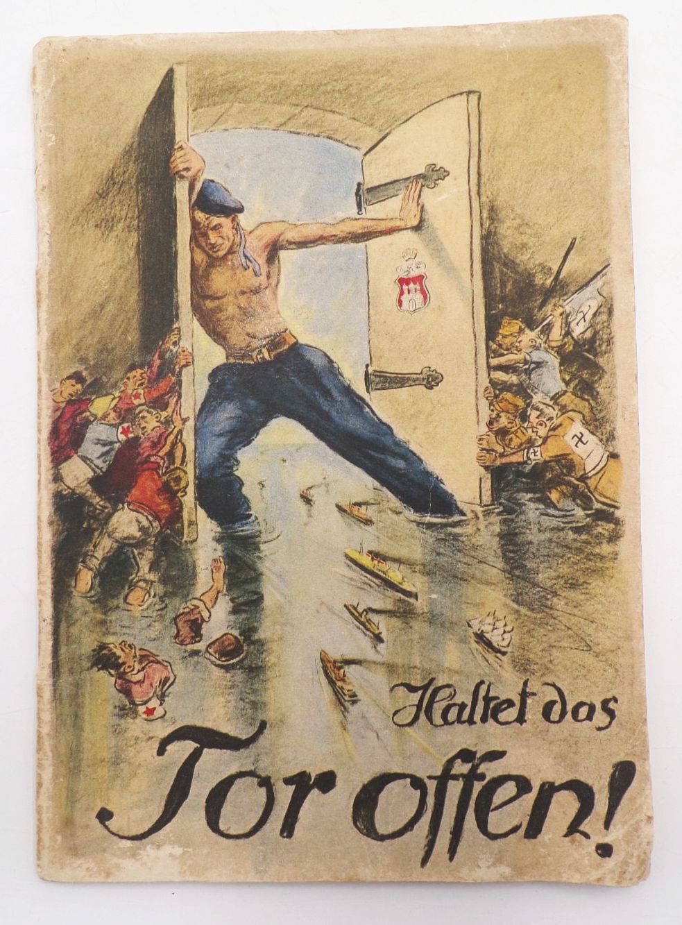 Haltet das Tor offen 1931 Hamburg Johann Trautmann Verlag Politik