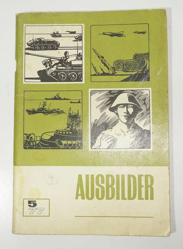 Ausbilder Nr 5 1977 Ausgabe A Landstreitkräfte NVA Grenztruppe DDR
