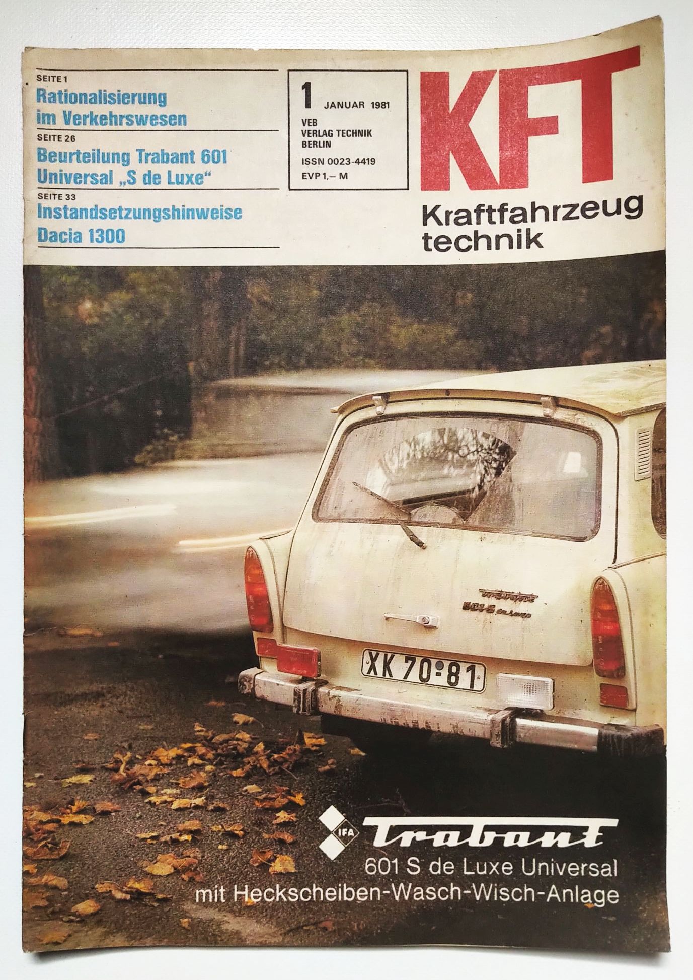 Zeitschrift KFT Nr 1 Trabant 601 S de Luxe Kraftfahrzeugtechnik 1981 DDR Zeitschrift KFT Nr 1 Trabant 601 S de Luxe Kraftfahrzeugtechnik 1981 DDR