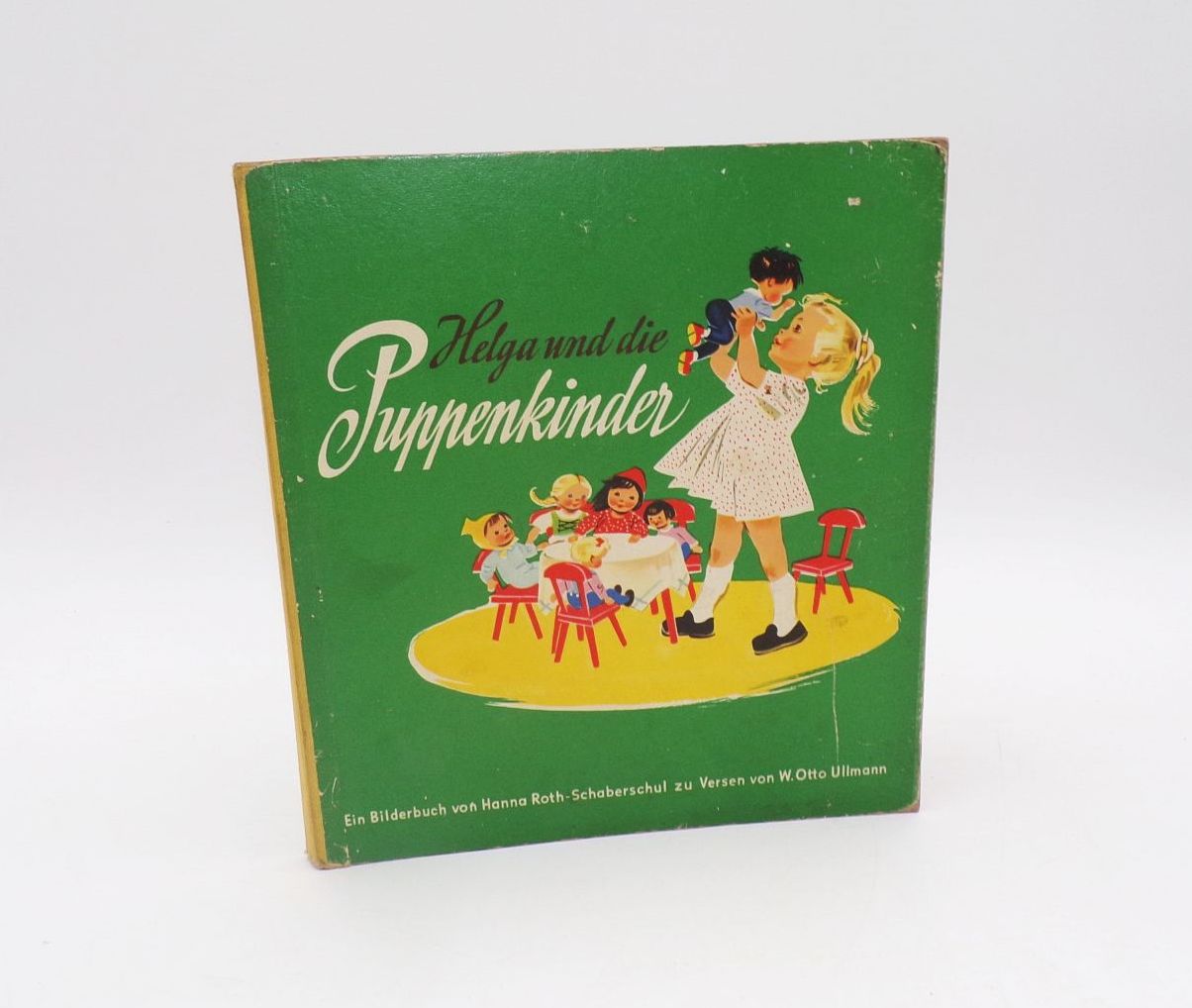 Helga und die Puppenkinder DDR Kinderbuch Hanna Roth Schaberschul Otto Ullmann