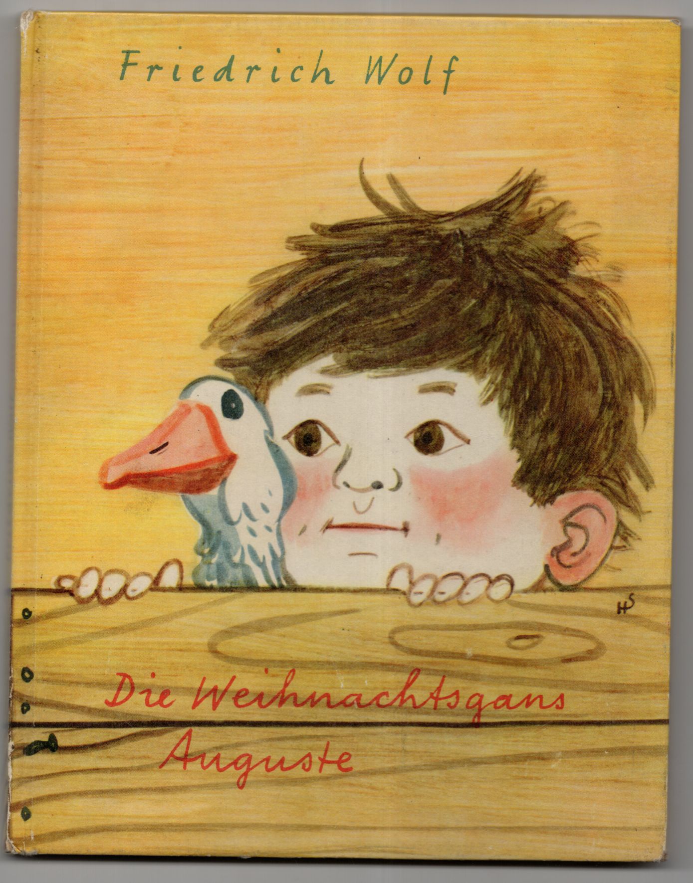 Die Weihnachtsgans Auguste Friedrich Wolf DDR Kinderbuch 1968