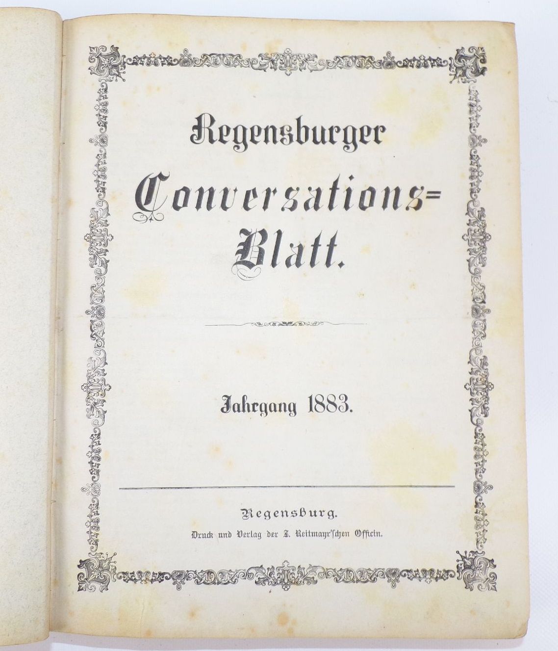 Regensburger Conversationsblatt Regensburg 1883 kompletter Jahrgang Regensburger Conversationsblatt Regensburg 1883 kompletter Jahrgang