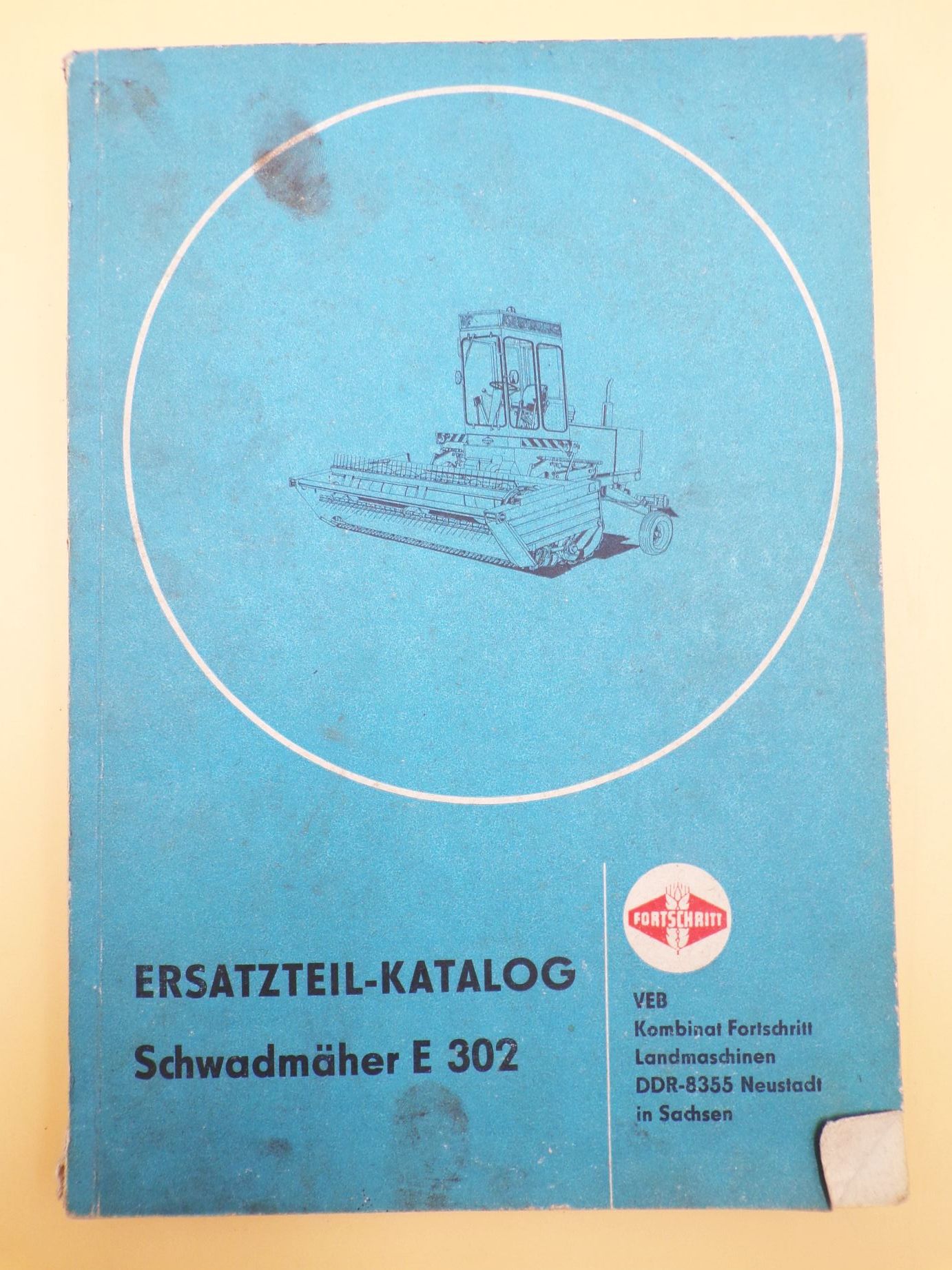Ersatzteil Katalog Schwadmäher E302 Fortschritt Neustadt 1982 Original DDR