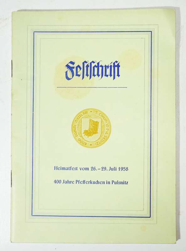 Festschrift Heimatfest 1958 Pfefferkuchen in Pulsnitz ! (H10