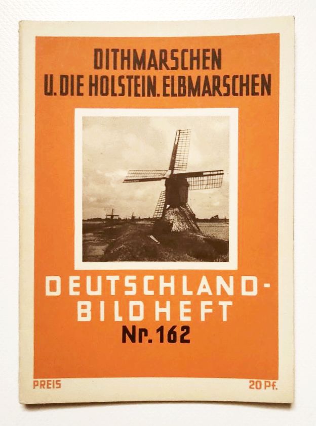 Deutschland Bild Heft Nr 162 Dithmarschen Holstein Elbmarschen Deutschland Bild Heft Nr 162 Dithmarschen Holstein Elbmarschen