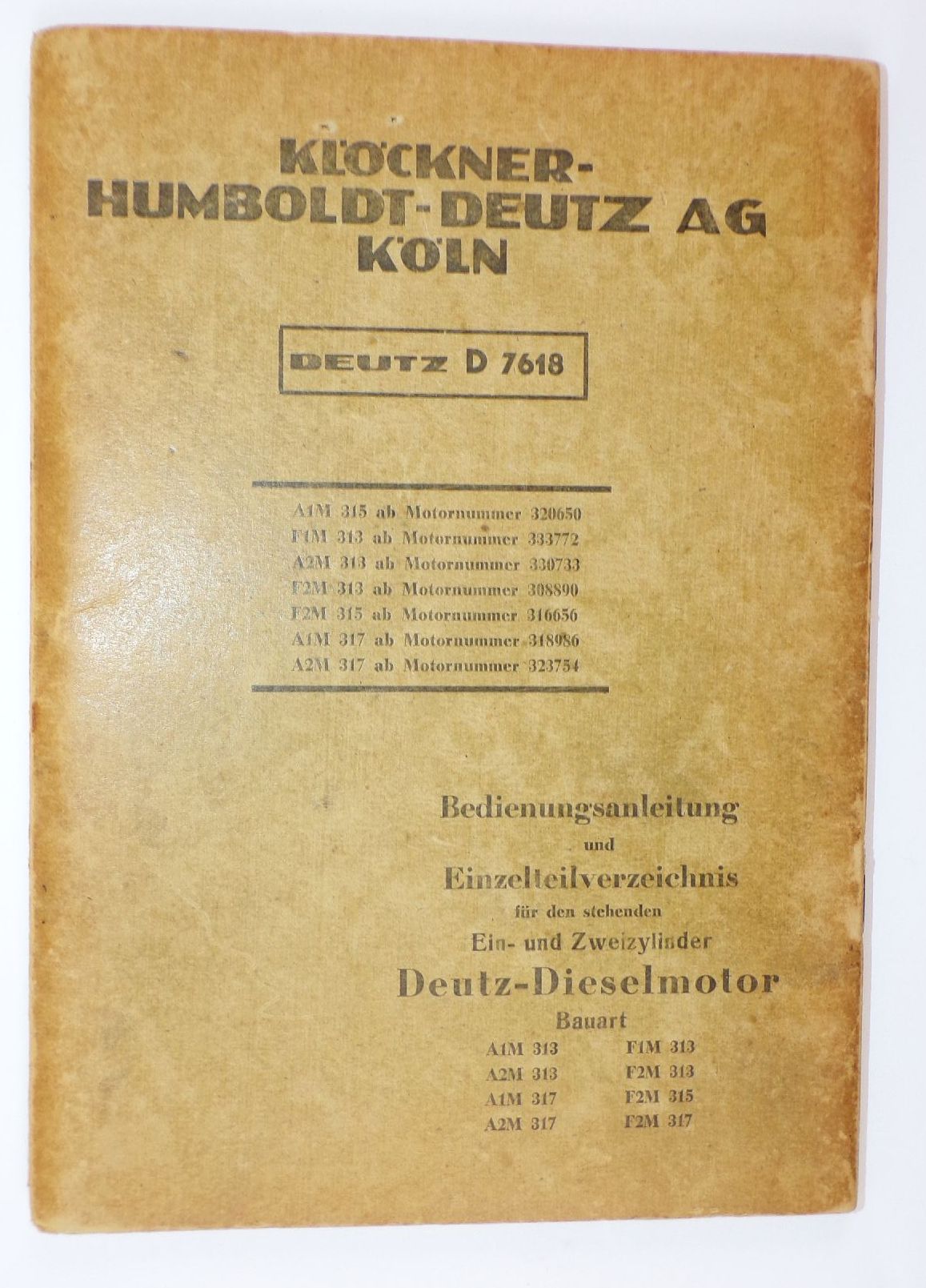 Klöckner Humboldt Deutz AG Köln Deutz Dieselmotor Bedienungsanleitung 