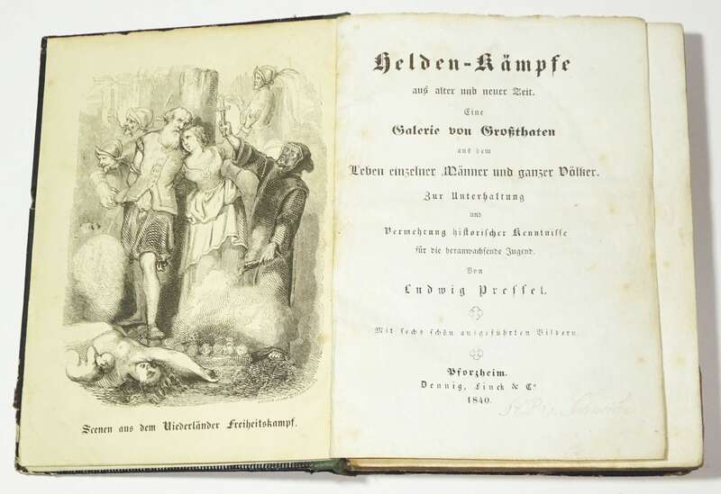 Helden Kämpfe aus alter und neuer Zeit Ludwig Pressel 1840 