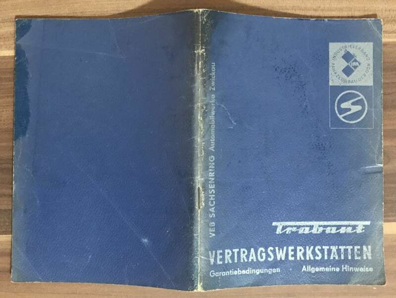Heft VEB Sachsenring Automobilwerke Zwickau Trabant Vertragswerkstätten