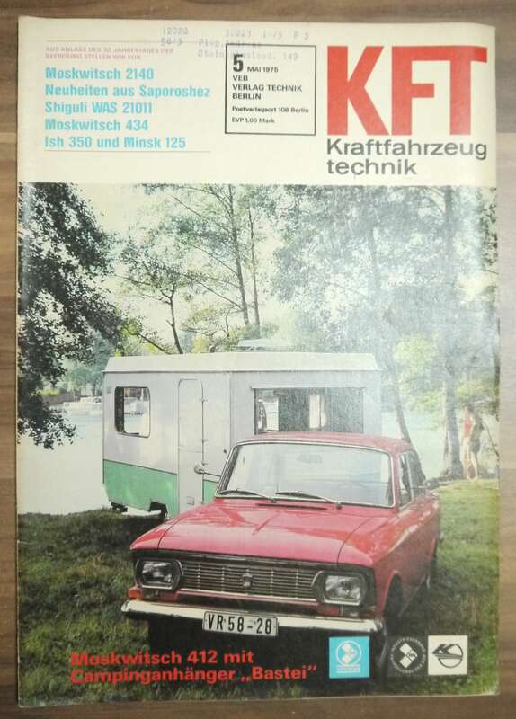 Moskwitsch 2140 Neuheiten aus Saparoshez KFT Zeitschrift DDR Mai 1975